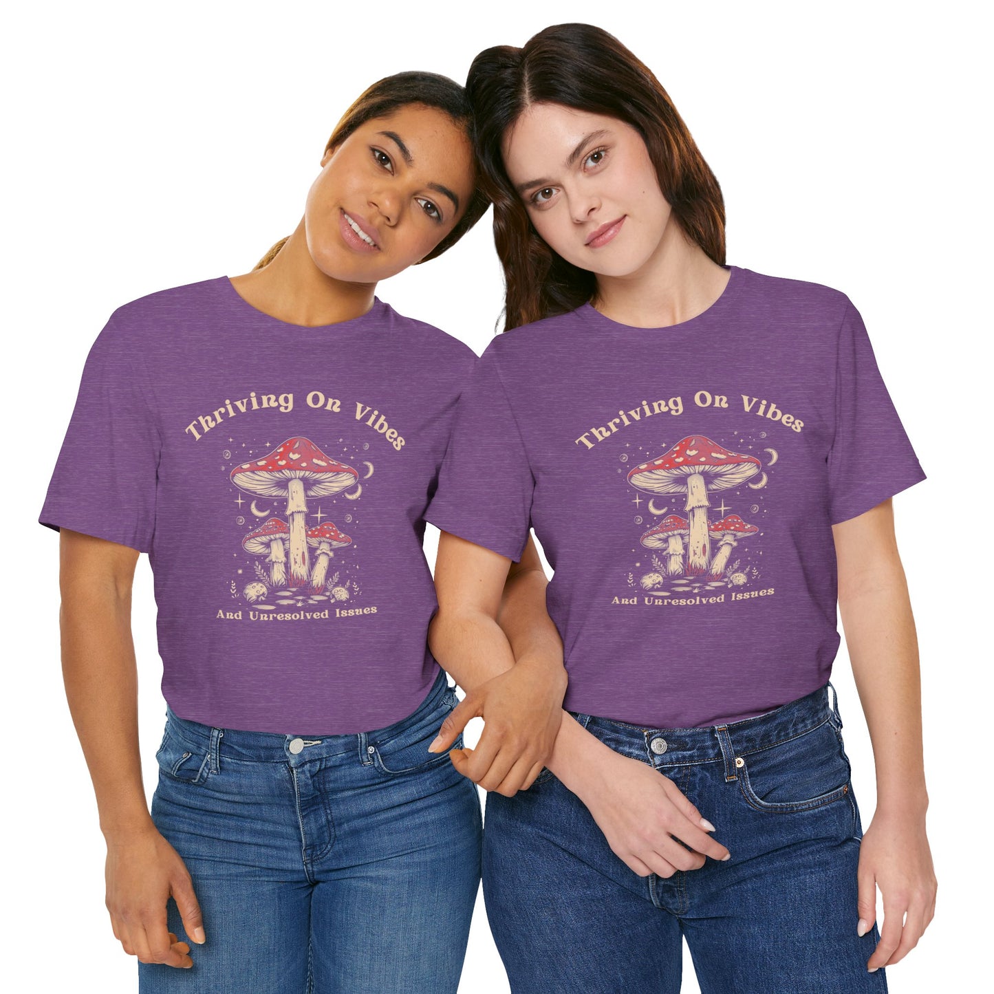 Vibes Tee, Thriving Shirt, Unisex T-Shirt, Graphic Tee, Short Sleeve Tee