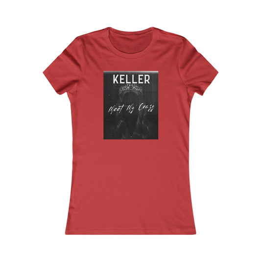 Meet My Crazy Women's Tee