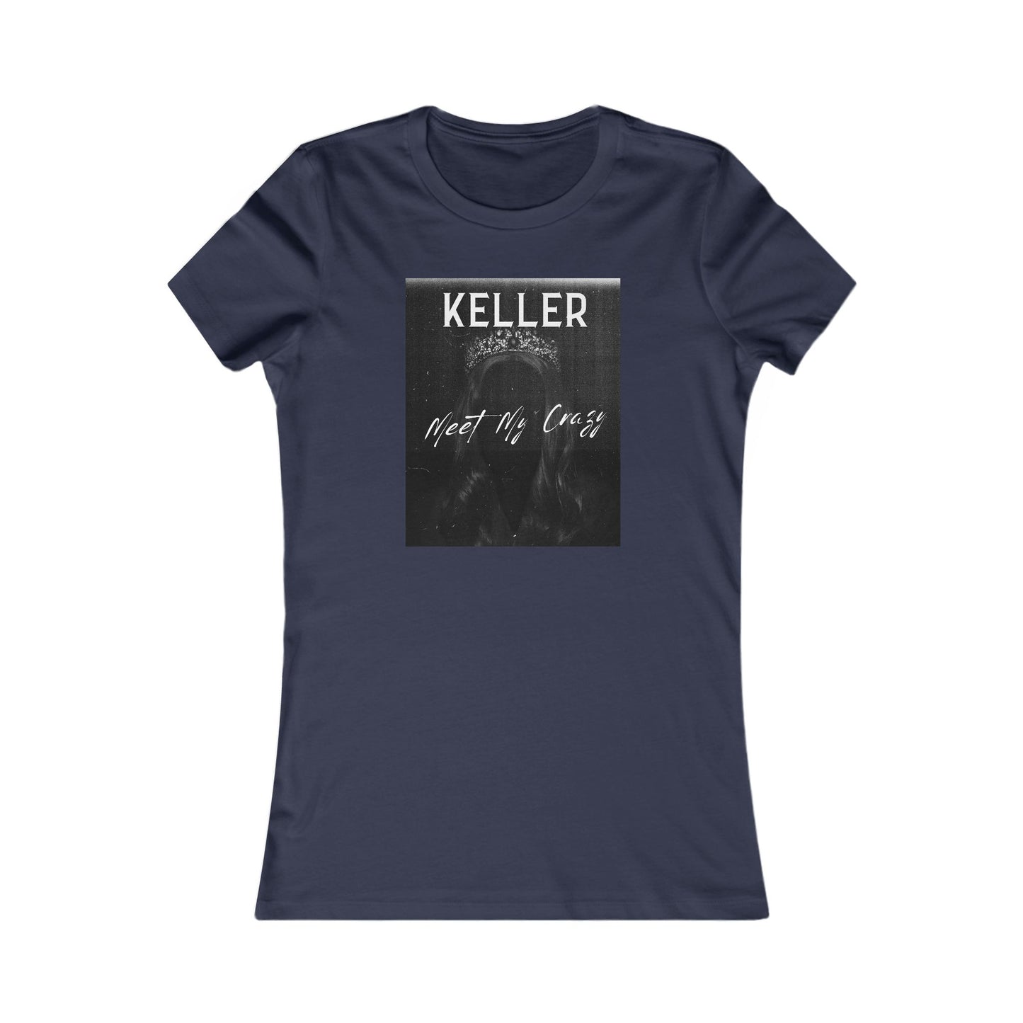 Meet My Crazy Women's Tee