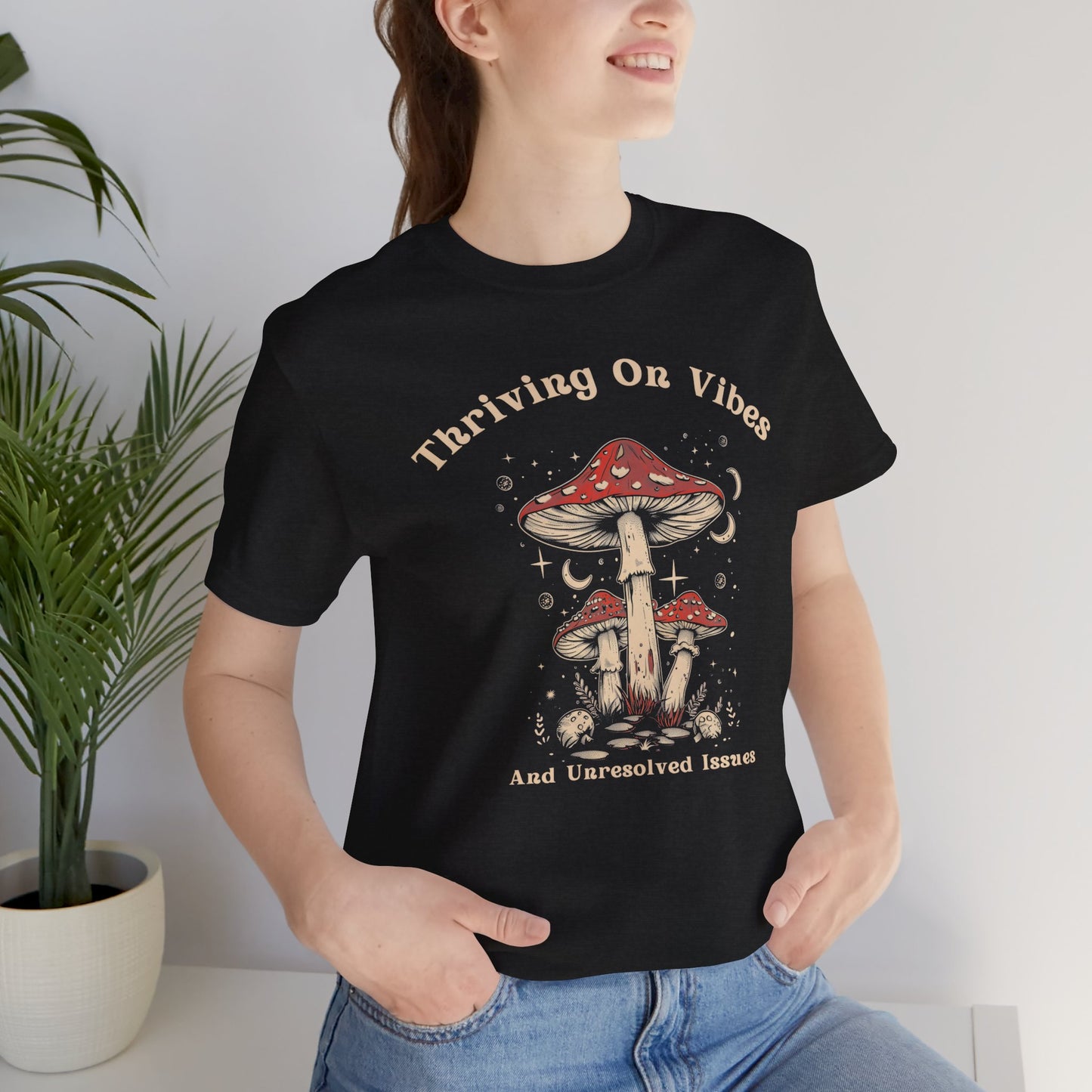 Vibes Tee, Thriving Shirt, Unisex T-Shirt, Graphic Tee, Short Sleeve Tee